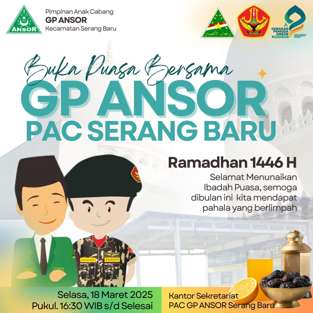 ANSOR BANSER Serang Baru Gelar Buka Puasa Bersama