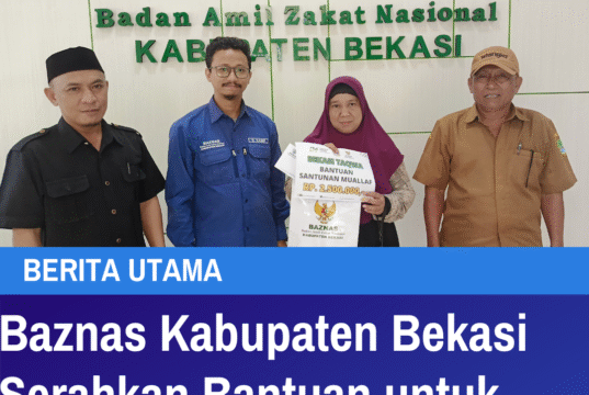 Baznas Kabupaten Bekasi Serahkan Bantuan untuk Mualaf Bu Eli Giana Adi Wijaya Baznas Kabupaten Bekasi Serahkan Bantuan untuk Mualaf Bu Eli Giana Adi Wijaya