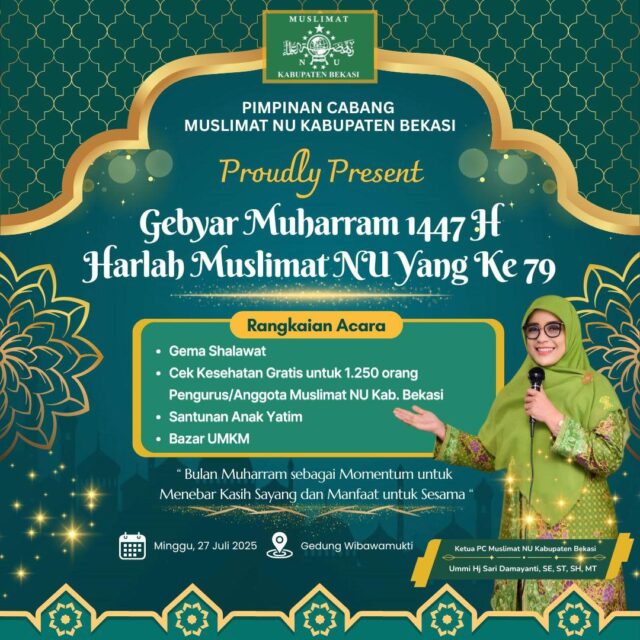 Muslimat NU Kabupaten Bekasi Gelar Gebyar Muharram 1447 H dan Harlah ke-79: Perempuan NU Perkuat Peran dalam Membangun Peradaban Muslimat NU Kabupaten Bekasi Gelar Gebyar Muharram 1447 H dan Harlah ke-79: Perempuan NU Perkuat Peran dalam Membangun Peradaban