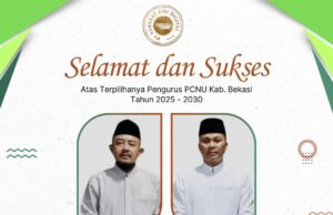 Sukses Konfercab X PCNU Kabupaten Bekasi Kepemimpinan Baru Terpilih, Apresiasi Mengalir untuk Pengurus dan Panitia