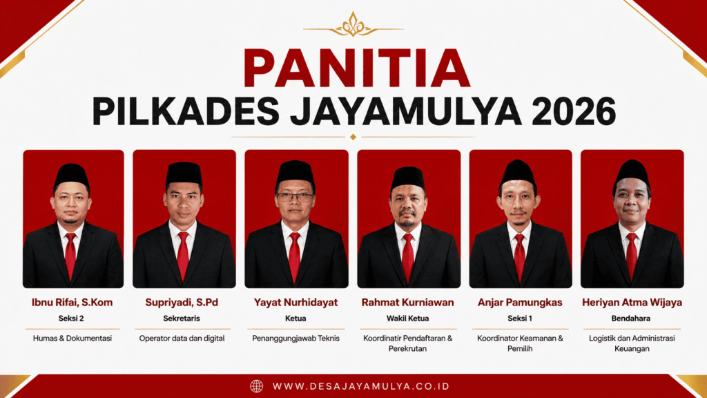 Panitia Pilkades Jayamulya 2026 Resmi Dibentuk, Siap Wujudkan Pemilihan Kepala Desa yang Demokratis dan Transparan