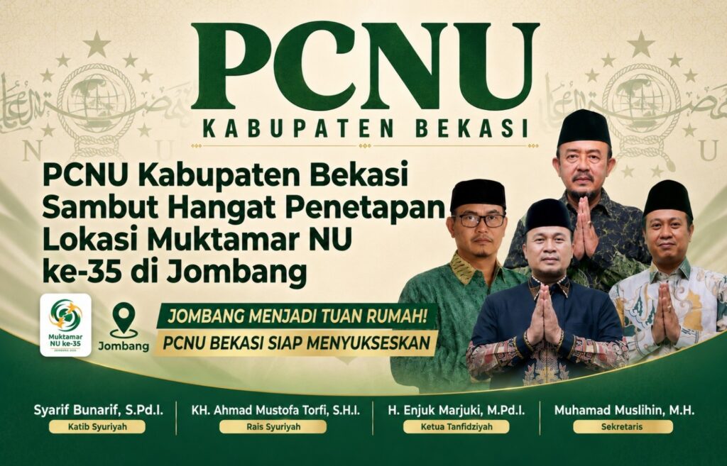 PCNU Kabupaten Bekasi Sambut Hangat Penetapan Lokasi Muktamar NU ke-35 di Jombang