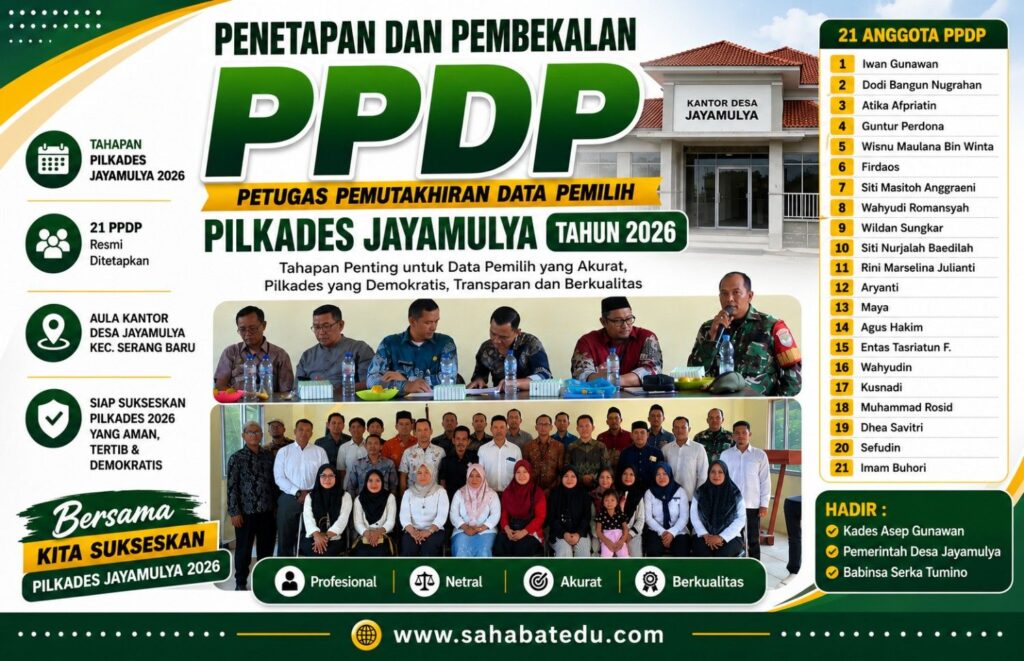 Penetapan dan Pembekalan 21 PPDP Desa Jayamulya Resmi Digelar, Siap Sukseskan Pilkades 2026