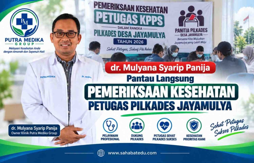 dr. Mulyana Syarip Panija Pantau Langsung Pemeriksaan Kesehatan Petugas Pilkades Jayamulya dr. Mulyana Syarip Panija Pantau Langsung Pemeriksaan Kesehatan Petugas Pilkades Jayamulya
